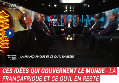 M. A. Pérouse de Montclos, sur la chaîne LCP « La Françafrique et ce qu'il en reste »