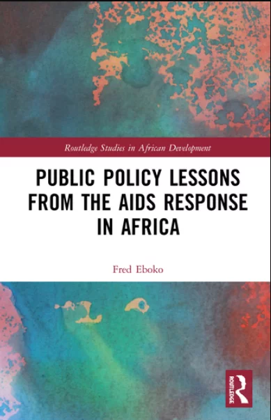 Fred Eboko : « Public Policy Lessons from the AIDS Response in Africa »