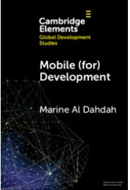 Marine Al Dahdah : « Mobile (for) Development When Digital Giants Take Care of Poor Women »